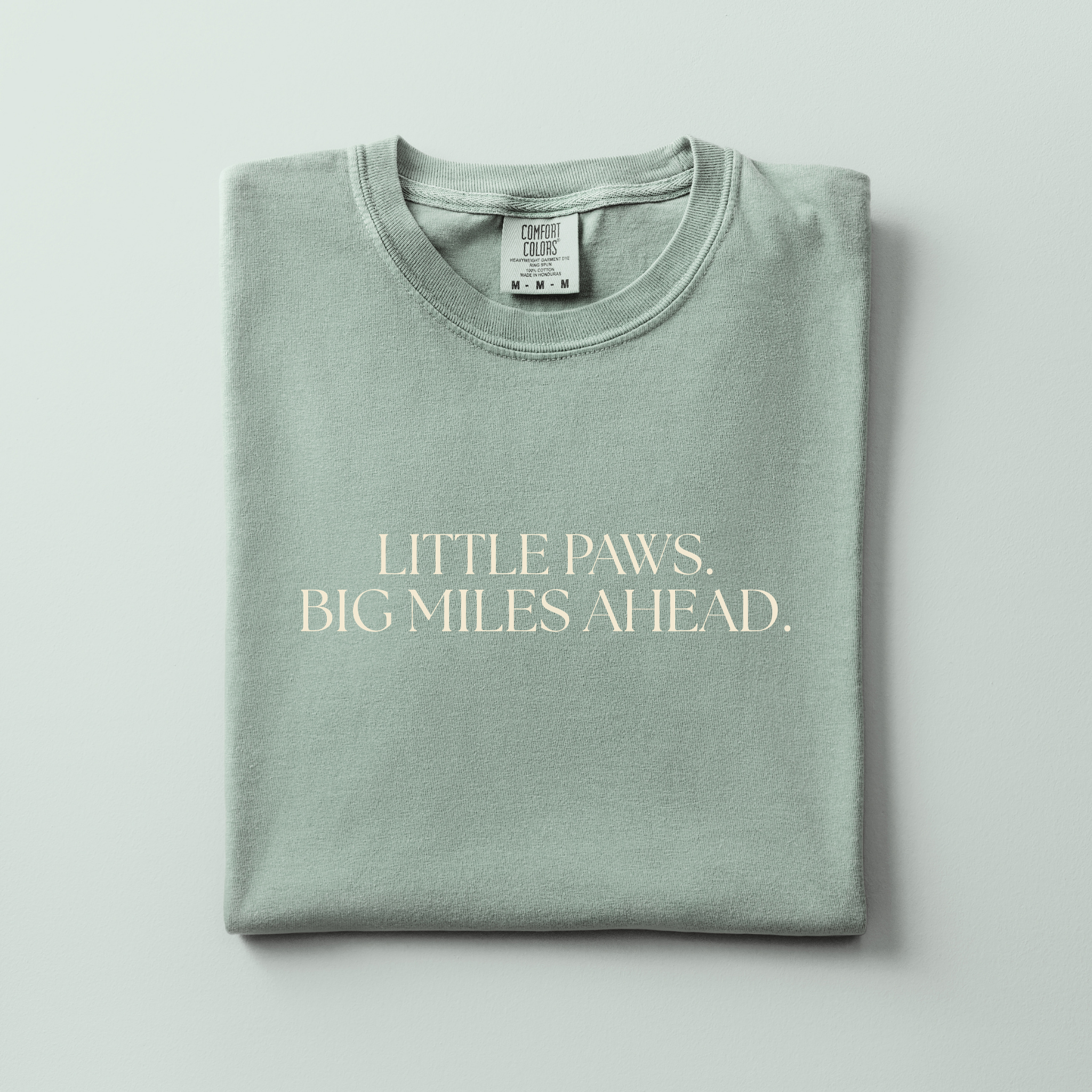 Little Paws. Big Miles Ahead. | Adventure Tee