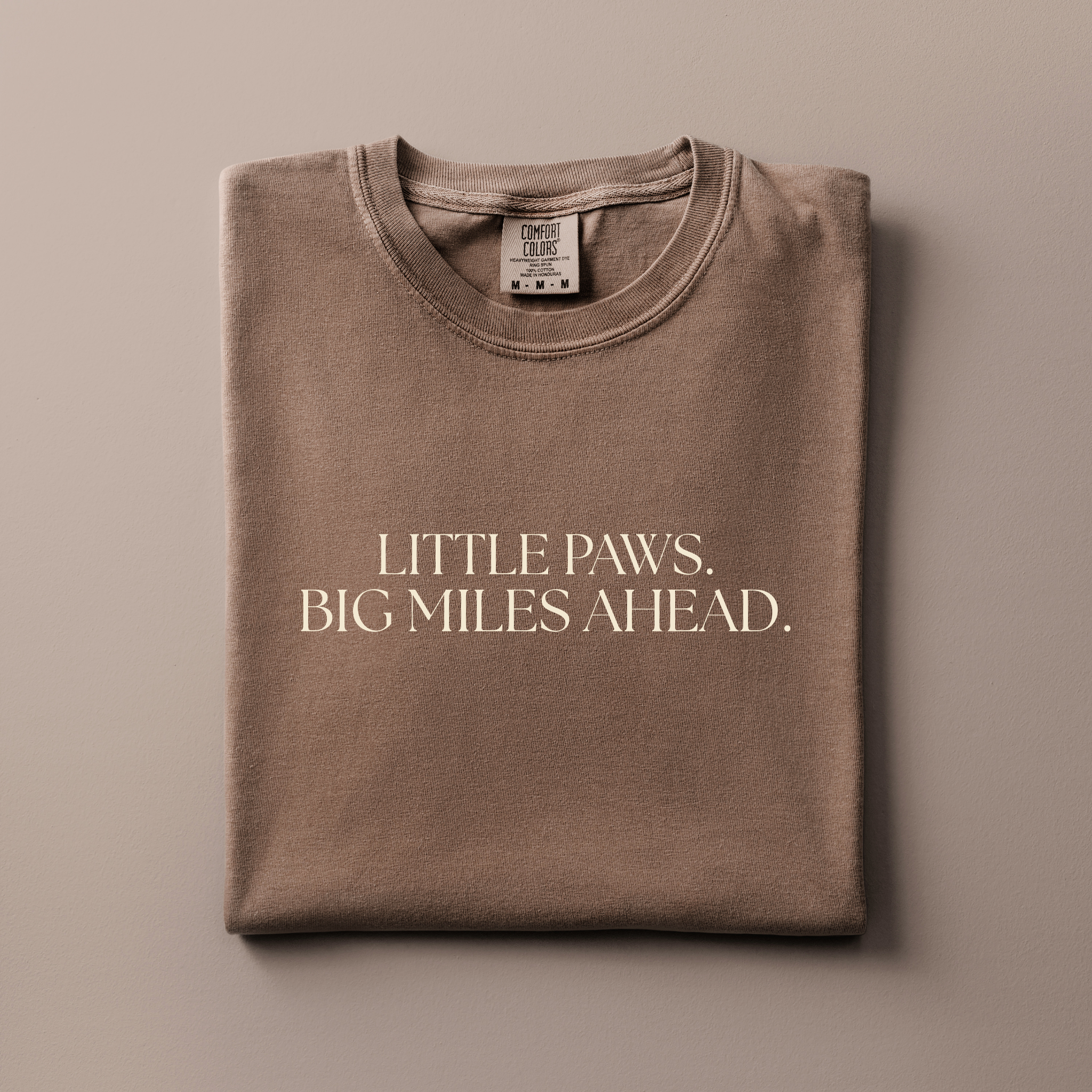 Little Paws. Big Miles Ahead. | Adventure Tee