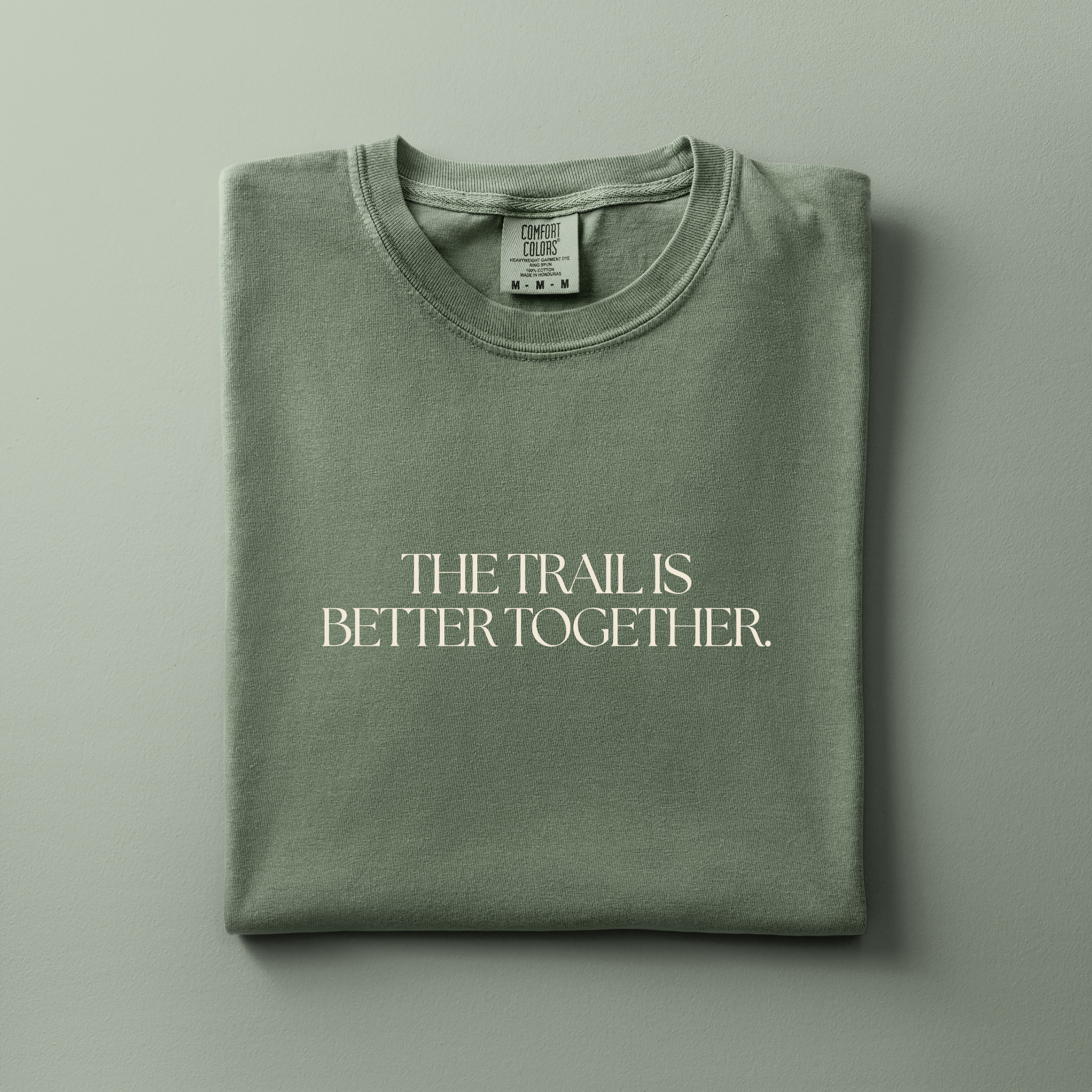 The Trail Is Better Together | Adventure Tee